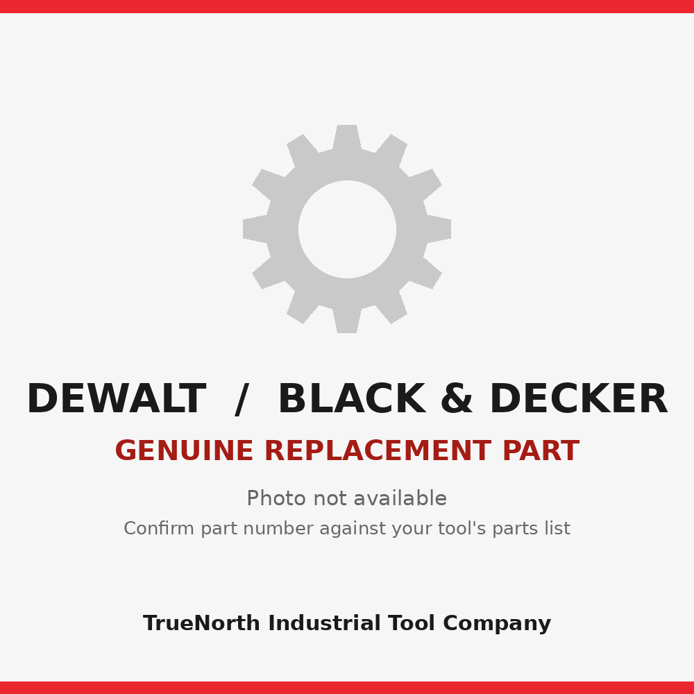 Genuine DeWalt / Black & Decker spare part